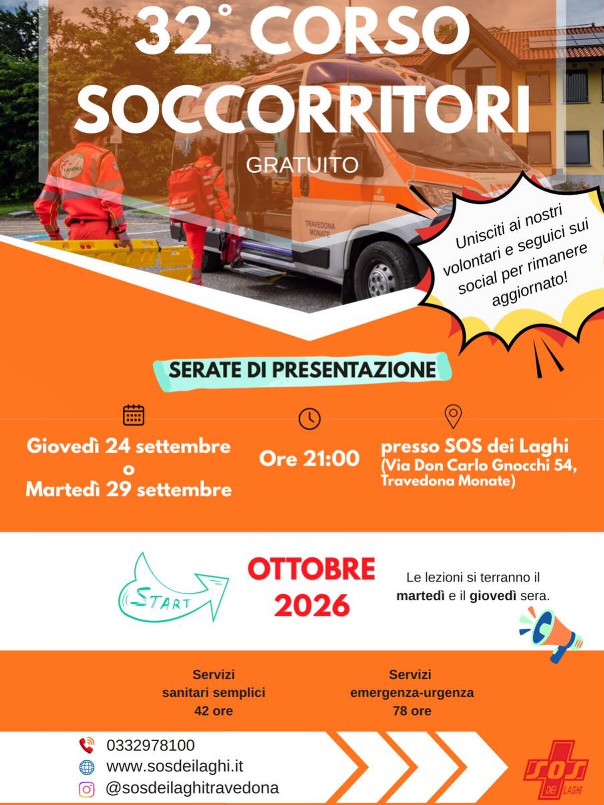 3️⃣2️⃣ ° corso SOCCORRITORI VOLONTARI
🏁partenza: OTTOBRE 2026
📍SOS dei Laghi (Via Don Carlo Gnocchi 54, Travedona Monate)
📚lezioni: martedì e giovedì sera
💸 gratuito
Chi potrai diventare✨
🧑🏻🦽➡️operatore per trasporti sanitari semplici (42 ore)
🚑 soccorritore 118 per le emergenze-urgenze (78 ore, a seguito delle 42 ore del modulo precedente)
Partecipa a una delle serate di presentazione⤵️
📍 presso la nostra sede (vedi sopra)
⏰ ore 21:00
🙋🏻♀️ingresso libero senza iscrizione
🗓️Giovedì 24 settembre
oppure
🗓️Martedi 29 settembre
📲 seguici per rimanere aggiornato e per altre info contattaci qui ⤵️
📞0332978100
🌐 www.sosdeilaghi.it
Ti aspettiamo!!!